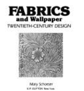Fabric and Wallpaper: 2 Mary Schoeser