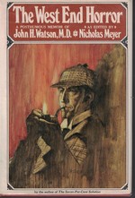 West End Horror:  Posthumous Memior of John H. Watson, M.D.
