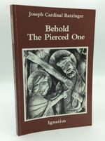 Behold the Pierced One:  an Approach to a Spiritual Christology
