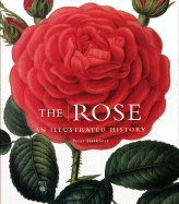 cover of The Rose: An Illustrated History