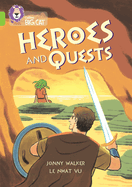 Heroes and Quests:  Band 11/Lime
