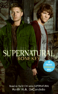 Supernatural:  Bone Key