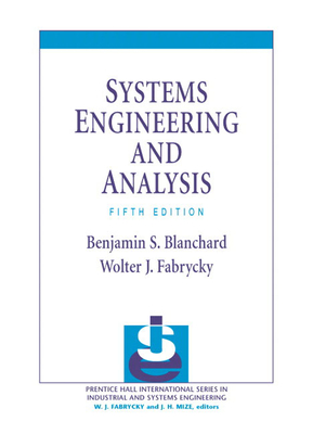 Systems Engineering and Analysis