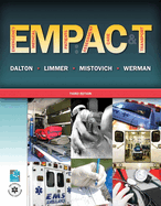 Emergency Medical Patients:  Assessment, Care, and Transport