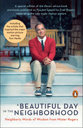 A Beautiful Day in the Neighborhood (Movie Tie-in):  Neighborly Words of Wisdom From Mister Rogers
