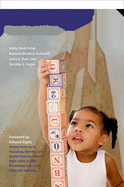A Mandate for Playful Learning in Preschool:  Applying the Scientific Evidence