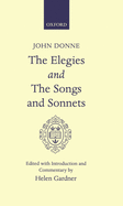 The elegies:  and The songs and sonnets