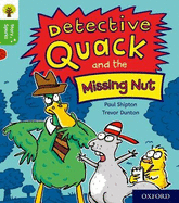 Oxford Reading Tree Story Sparks:  Oxford Level 2: Detective Quack and the Missing Nut