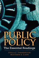 Public Policy:  The Essential Readings