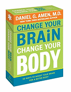 Change Your Brain, Change Your Body Deck:  50 Ways to Boost Your Brain for a Better Body