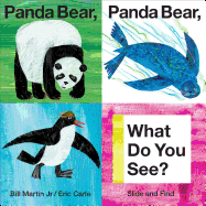 Panda Bear, Panda Bear, What Do You See?:  Slide and Find