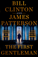 The First Gentleman:  A Thriller