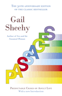 Passages:  Passages: Predictable Crises of Adult Life