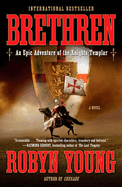 Brethren:  An Epic Adventure of the Knights Templar