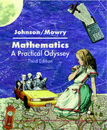 Mathematics:  a Practical Odyssey
