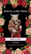 Beauty and Her Beast:  Romantic Poetry