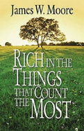 Rich in the Things That Count the Most