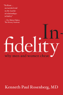 Infidelity:  Why Men and Women Cheat