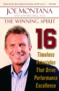 The Winning Spirit:  16 Timeless Principles That Drive Performance Excellence