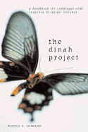 The Dinah Project:  A Handbook for Congregational Response to Sexual Violence