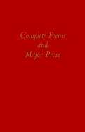 The Complete Poems and Major Prose