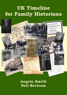 Uk Timeline for Family Historians