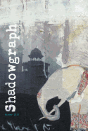 Shadowgraph Magazine Three