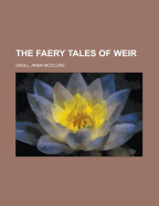 The Faery Tales of Weir