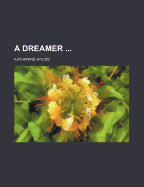 A Dreamer