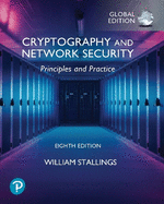 Cryptography and Network Security:  Principles and Practice, Global Ed