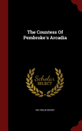The Countess of Pembroke's Arcadia
