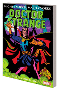 Mighty Marvel Masterworks:  Doctor Strange Vol. 1: the World Beyond
