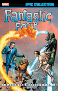 Fantastic Four Epic Collection:  World's Greatest Comic Magazine [New Printing 2]