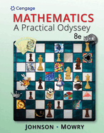 Bundle:  Mathematics: A Practical Odyssey, 8th + Webassign Printed Access Card for Johnson/Mowry's Mathematics: A Practical Odyssey, 8th Edition, Single-Term