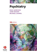 Lecture Notes:  Psychiatry