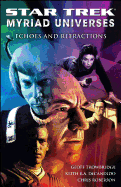 Star Trek:  Myriad Universes #2: Echoes and Refractions
