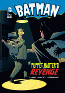 Batman:  The Puppet Master's Revenge