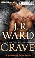 Crave:  A Novel of the Fallen Angels