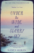 Under the Wide and Starry Sky:  the tempestuous of love story of Robert Louis Stevenson and his wife Fanny