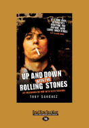 Up and Down with the Rolling Stones:  My Rollercoaster Ride with Keith Richards