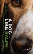 A Dog Like Ralph