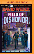 Field of Dishonor (Honor Harrington, 4)