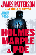Holmes, Marple & Poe:  a Holmes, Margaret & Poe Mystery (Holmes, Margaret & Poe, 1)
