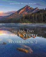 The 365-Day Bible Study from the Psalms:  Workbook 2