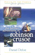 The Farther Adventures of Robinson Crusoe