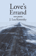 Love's Errand New Poems