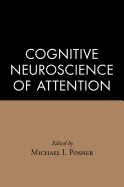 Cognitive Neuroscience of Attention