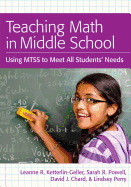 Teaching Math in Middle School:  Using Mtss to Meet All Students' Needs