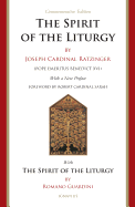 The Spirit of the Liturgy:  Commemorative Edition