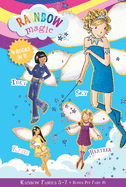Rainbow Magic Rainbow Fairies:  Books #5-7 with Special Pet Fairies Book #1: Sky the Blue Fairy, Inky the Indigo Fairy, Heather the Violet Fairy, Katie the Kitten Fairy